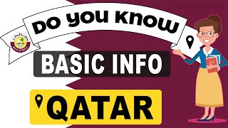 Do You Know Qatar Basic Information  World Countries Information 143  General Knowledge amp Quizzes [upl. by Mudenihc]