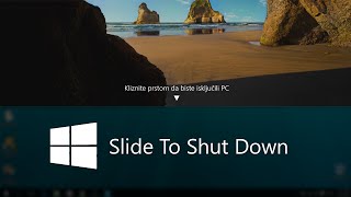 WINDOWS 10 Slide To Shut Down [upl. by Janos]