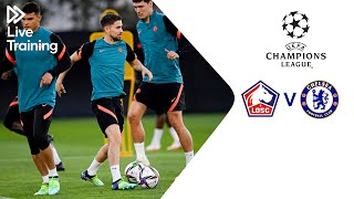 Chelsea Live Training  LOSC Lille v Chelsea  UEFA Champions League [upl. by Neerual]