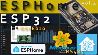 🏠 vol2 Home Assistant ESP32 ESPHome Modbus RTU RS485 DS18B20 simple steps for beginners [upl. by Fortna311]