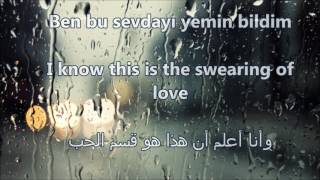 quotBen Bir Tek Adam Sevdimquot Lyrics Translated to English amp Arabic [upl. by Ardiekal]