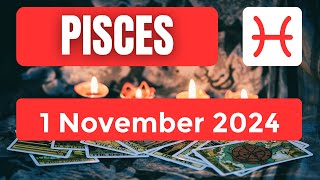 Pisces horoscope  Pisces Horoscope for Today 1 November 2024 [upl. by Anairam432]