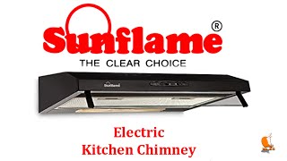 Sunflame Electric Kitchen Chimney Wall Type Unboxing  Mr KG [upl. by Parette]