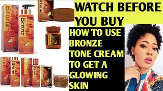 Bronze Tone CreamDetail ReviewWatch this video before purchasing Bronze tone body lotion [upl. by Shamma]