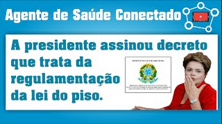 Decreto 8474 Regulamenta a lei dos Agentes de Saúde [upl. by Morena92]