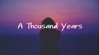 A Thousand Years   1 HOUR [upl. by Tehr]