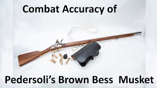 Combat Accuracy of Pedersolis Brown Bess Musket [upl. by Oilcareh]