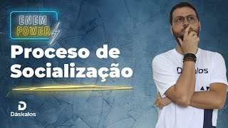 PROCESSO DE SOCIALIZAÇÃO  SOCIOLOGIA  ENEM POWER [upl. by Ot]