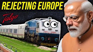 Why INDIA Rejected TALGO Trains   भारत ने टैल्गो ट्रेनों को क्यों अस्वीकार कर दिया [upl. by Swain]