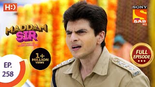 Maddam sir  Ep 258  Full Episode  22nd July 2021 [upl. by Yrrot638]