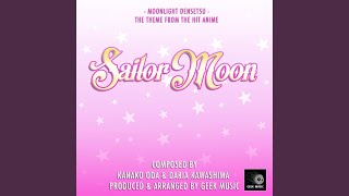 Sailor Moon Moonlight Densetsu Opening Theme [upl. by Ellehsem]