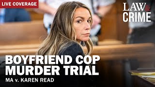 LIVE Boyfriend Cop Murder Trial – MA v Karen Read – Day 10 [upl. by Nameerf419]