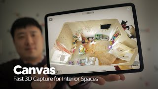 Canvas  Easy 3D Scan amp Capture for Interior Spaces [upl. by Morrie]