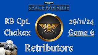 Space Marine Retributors Competitive PvP  291124  Game 6 [upl. by Nillor653]