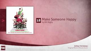 Make Someone Happy  Bill Nighy Arthur Christmas Soundtrack [upl. by Carman220]