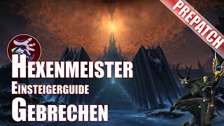 Einsteigerguide Hexenmeister Gebrechen  World of Warcraft  Prepatch Shadowlands [upl. by Selway655]