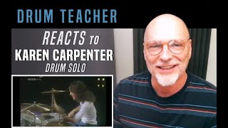 Drum Teacher Reacts to Karen Carpenter  Drum Solo [upl. by Ardnekahs]