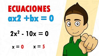 ECUACIONES DE SEGUNDO GRADO INCOMPLETAS MIXTAS del tipo ax2  bx  0 Super fácil para principiantes [upl. by Jedd]