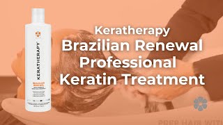 Keratherapy Brazilian Renewal Professional Keratin Treatment [upl. by Eema]