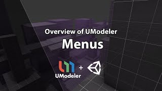 Dev Tutorial  Unity  UModeler  Menus Overview [upl. by Leseil]