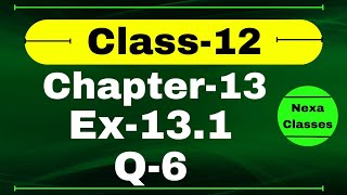 Class 12 Ex 131 Q6 Math  Chapter13 Class12 Math  Probability  Ex 131 Q6 Class 12  Nexa [upl. by Callan]