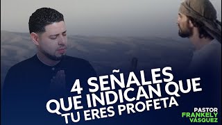 Pastor Frankely Vásquez ► 4 SEÑALES QUE INDICAN QUE ERES PROFETA [upl. by Erret605]