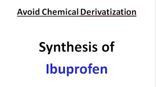 Synthesis of Ibuprofen synthesis of drug in less no of Steps [upl. by Avivah]