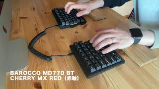 『赤軸』BAROCCO MD770 BT Typing sound Cherry MX RED Switch メカニカルキーボード 分離型 タイピング音 打鍵音 [upl. by Eerahs107]