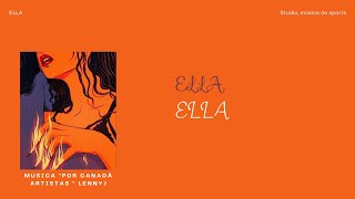 ELLA [upl. by Neelat]