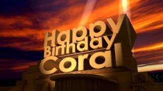 Happy Birthday Coral [upl. by Tletski]