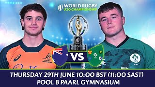 LIVE Australia v Ireland  World Rugby U20 Championship [upl. by Barbette]