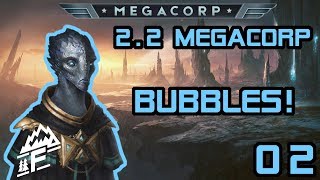 Bubbles The Space Amoeba  Stellaris MegaCorp PreRelease  02 [upl. by Renruojos]