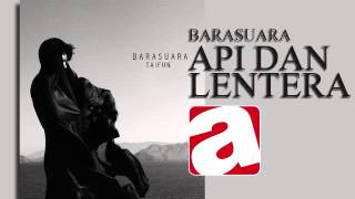 BARASUARA 5  API DAN LENTERA [upl. by Gnuhc]