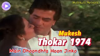 Main Dhoondta Hoon Jinko Mukesh Song  This Video Song is Edited with other artists [upl. by Anneres]