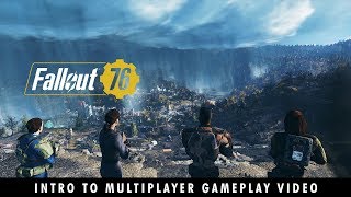 Fallout 76 – You Will Emerge Introduction to Multiplayer Gameplay Video [upl. by Boeschen707]