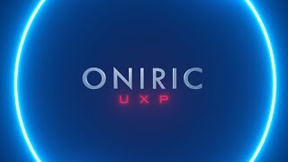 Oniric UXP Trailer [upl. by Devlen773]