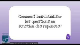 Comment personnaliser les questions en fonction des réponses dans Google Forms [upl. by Jenne]