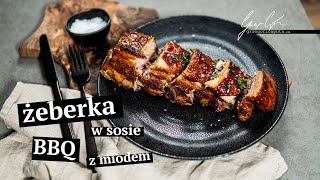 ĹťEBERKA W SOSIE BBQ Z MIODEM  PRZEPIS NA NAJLEPSZE ĹťEBERKA [upl. by Naivatco881]