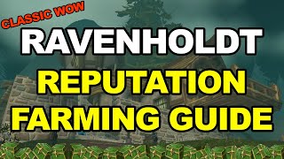 Classic WoW Ravenholdt Rep Guide [upl. by Ringo]