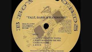 Tall Dark amp Handsome  Call It What You Wanna [upl. by Nwahshar71]