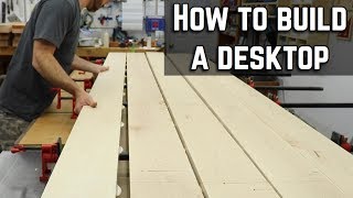 How to build and finish a desk top  DIY Table top [upl. by Arteid944]