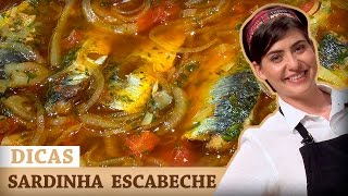 SARDINHAS A ESCABECHE com Izabel  DICAS MASTERCHEF [upl. by Monk]