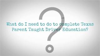 How to get a Texas Drivers License with TPTD Texas Parent Taught Driver Education [upl. by Gilleod]