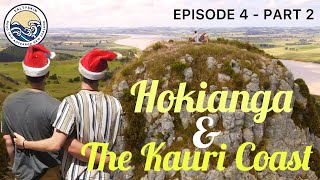 HOKIANGA amp THE KAURI COAST  EPISODE 4 PART 2  ROAD TRIP AOTEAROA NEW ZEALAND  TASMAN TRAVELS [upl. by Allimaj]