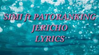 SIMI JERICHO LYRICS FT PATORANKING [upl. by Tonl]