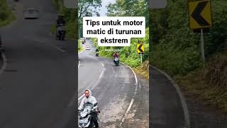 Tips untuk motor matic di turunan ekstrim baca keterangan lengkap video [upl. by Mirilla]