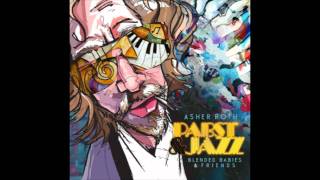 Asher Roth  Pabst amp Jazz Ampersand Free Mixtape Download Link [upl. by Latin]