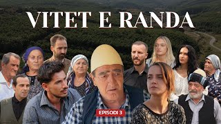 Vitet e randa  Episodi 3 Tregime popullore [upl. by Pepper]