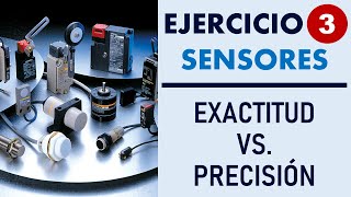 Ejercicio 3 Sensores Exactitud vs Precisión [upl. by Anoyk77]