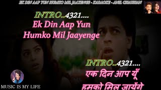 Ek Din Aap Yun Karaoke With Scrolling Lyrics Eng amp हिंदी [upl. by Ruscher]